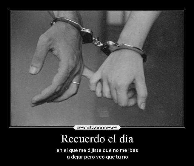 Recuerdo el dìa -