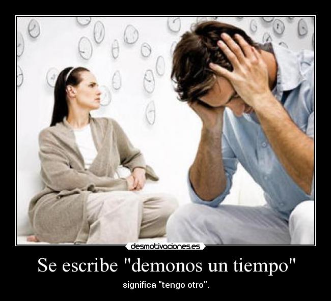 Se escribe demonos un tiempo - 