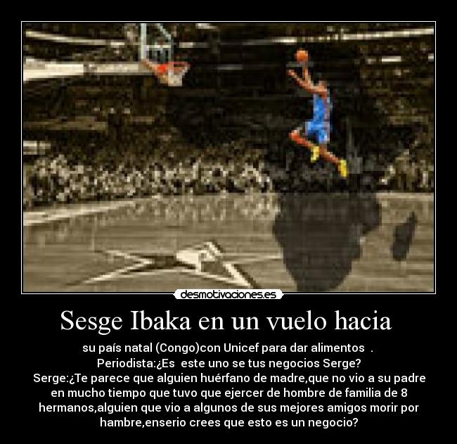 Sesge Ibaka en un vuelo hacia -