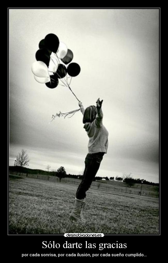 Sólo darte las gracias -