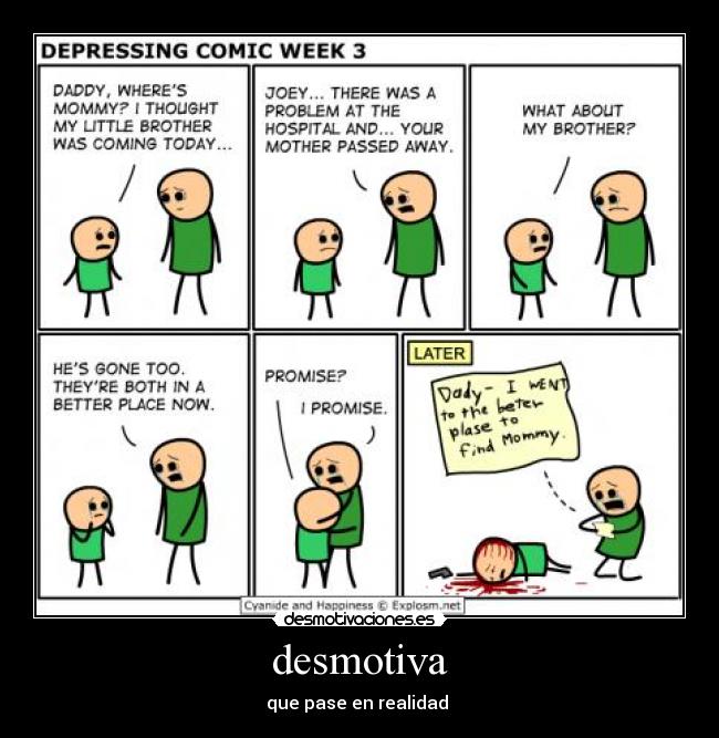 desmotiva - que pase en realidad