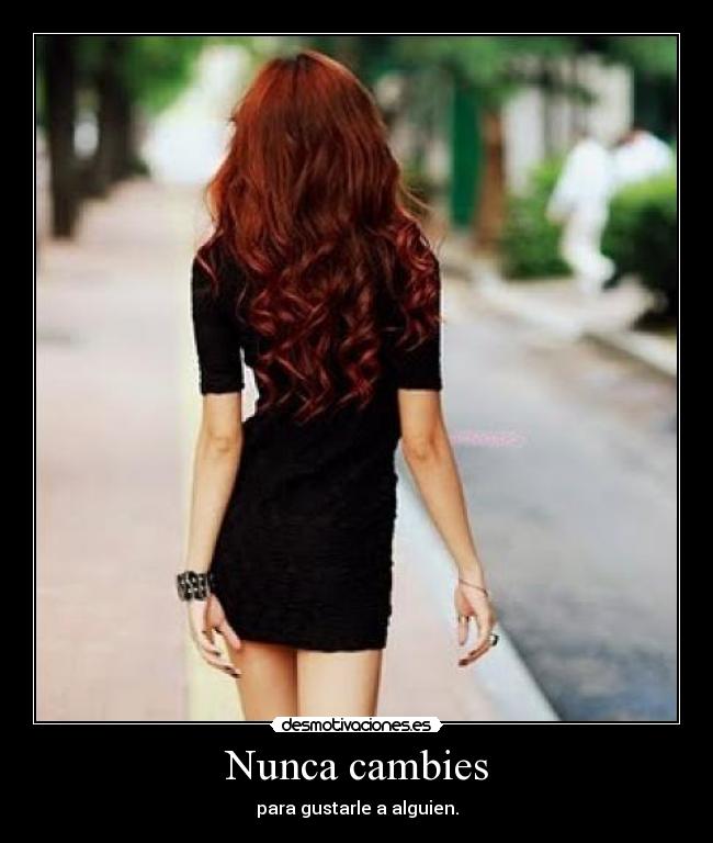 Nunca cambies - 