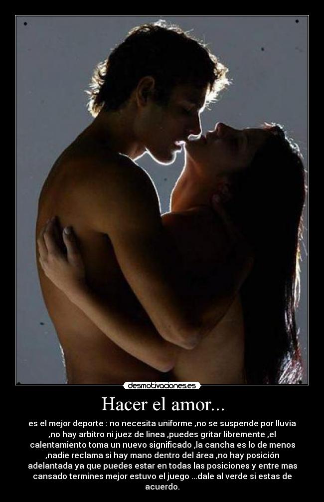 Hacer el amor... - 
