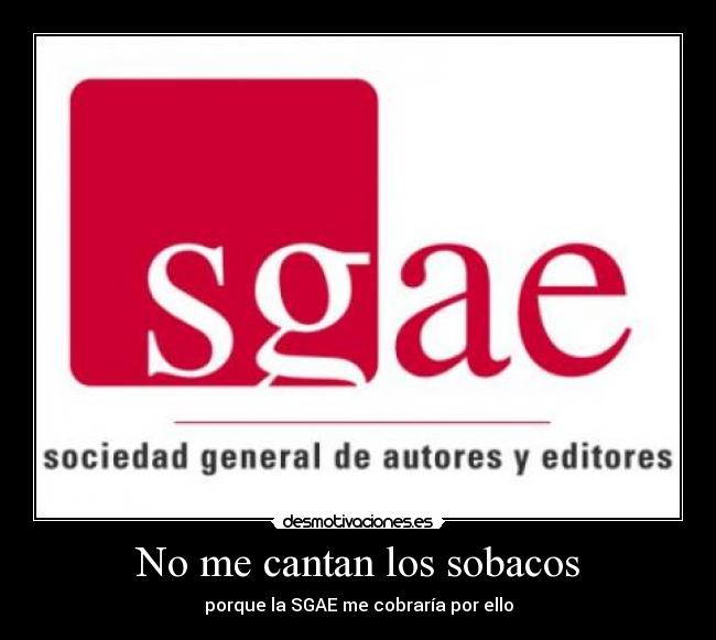 No me cantan los sobacos - 