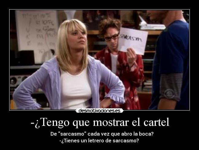 -¿Tengo que mostrar el cartel - 