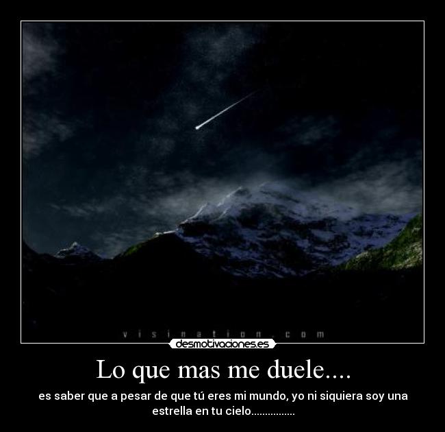 Lo que mas me duele.... - 
