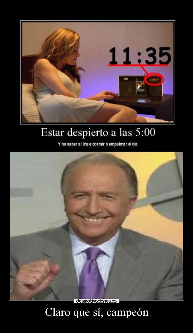 Claro que sí, campeón - 