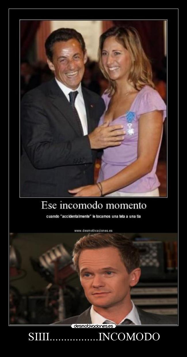 SIIII.................INCOMODO -