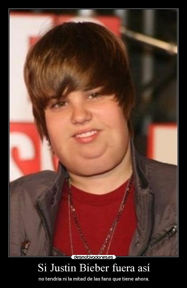 Si Justin Bieber fuera así -