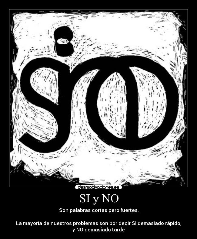 SI y NO -