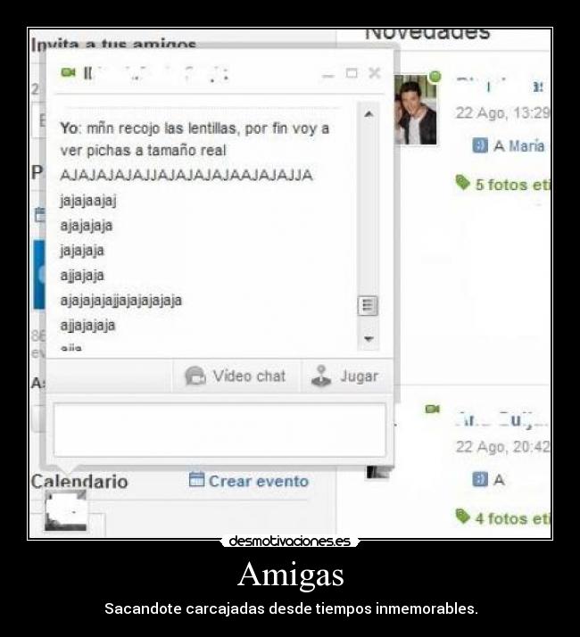 carteles latinagrr una tia que cada cosa que dice cada carcajada sale vaya tia jajajaja desmotivaciones