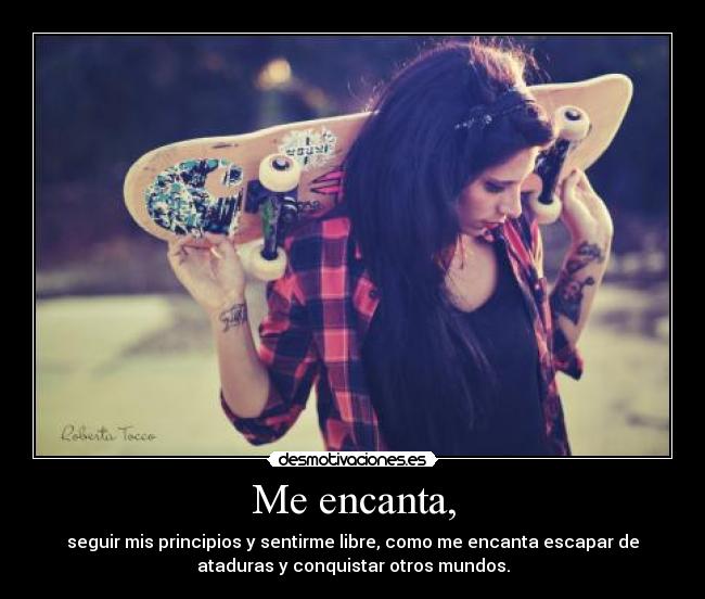Me encanta, -