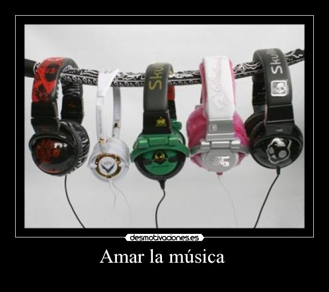 Amar la música -