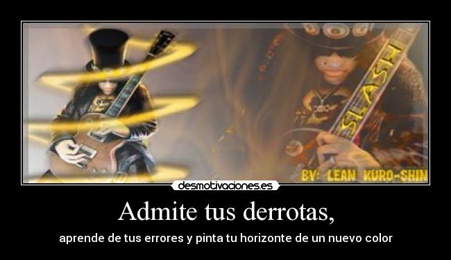 Admite tus derrotas, - aprende de tus errores y pinta tu horizonte de un nuevo color