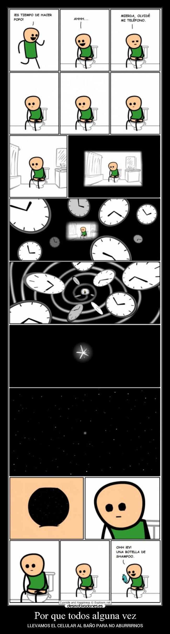 Por que todos alguna vez - LLEVAMOS EL CELULAR AL BAÑO PARA NO ABURRIRNOS