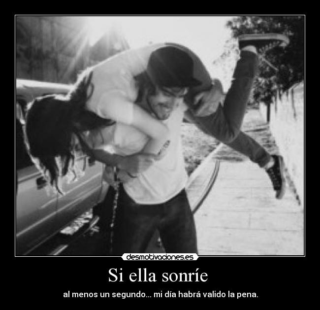 Si ella sonríe  - 