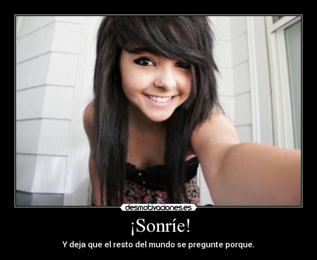 ¡Sonríe! -