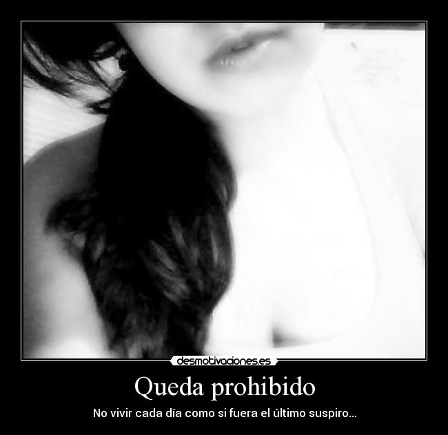 Queda prohibido - 