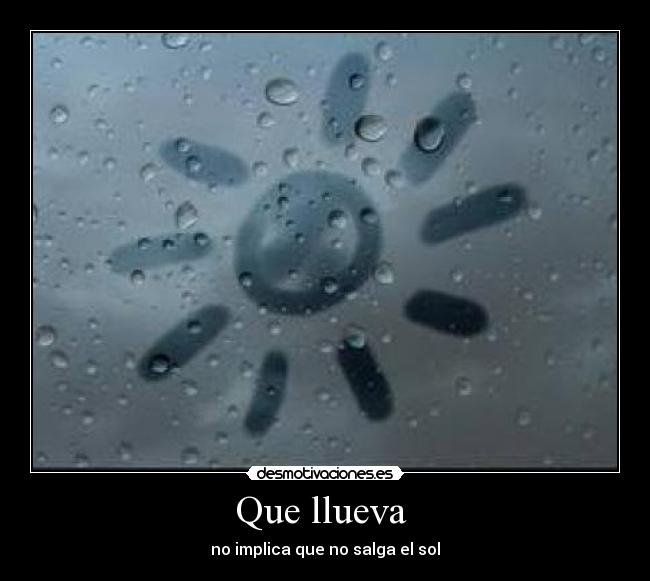 Que llueva  - 