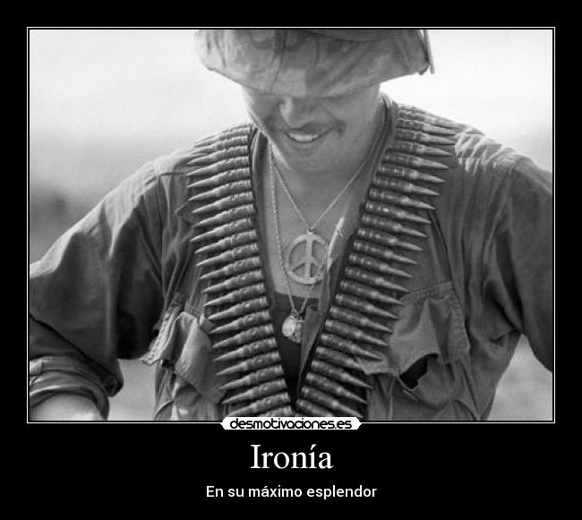 Ironía - En su máximo esplendor