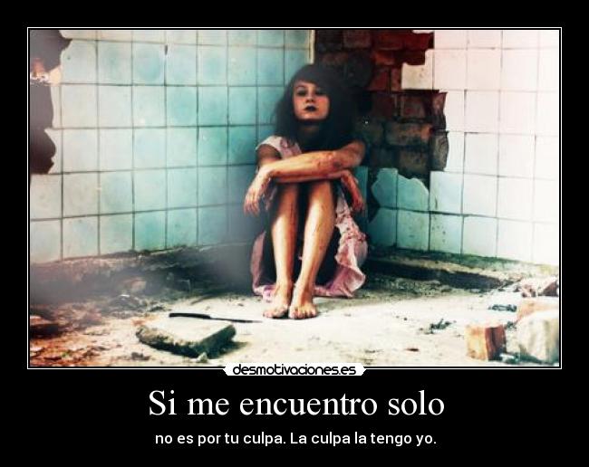 Si me encuentro solo - 