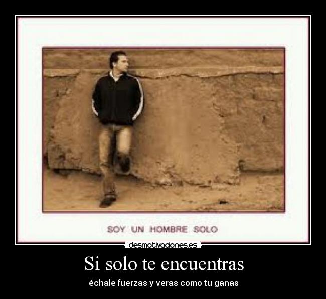 Si solo te encuentras - 