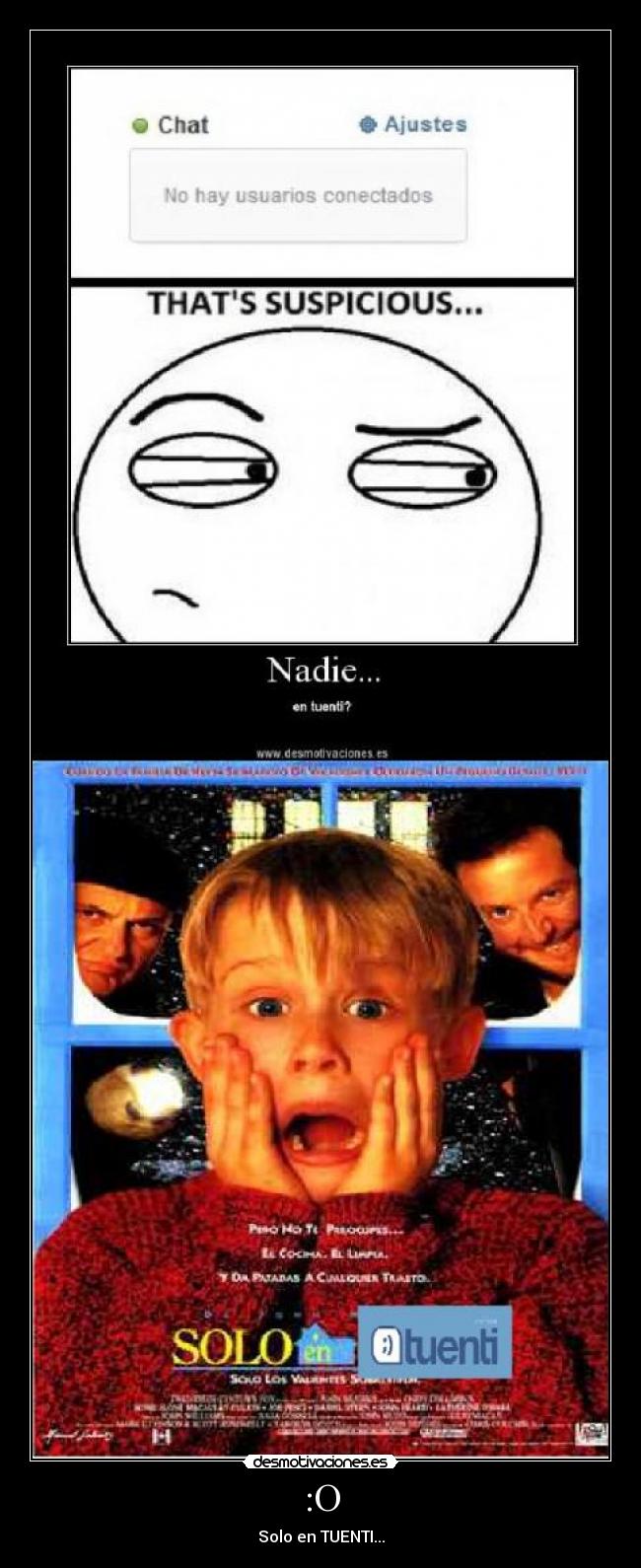 :O - Solo en TUENTI...