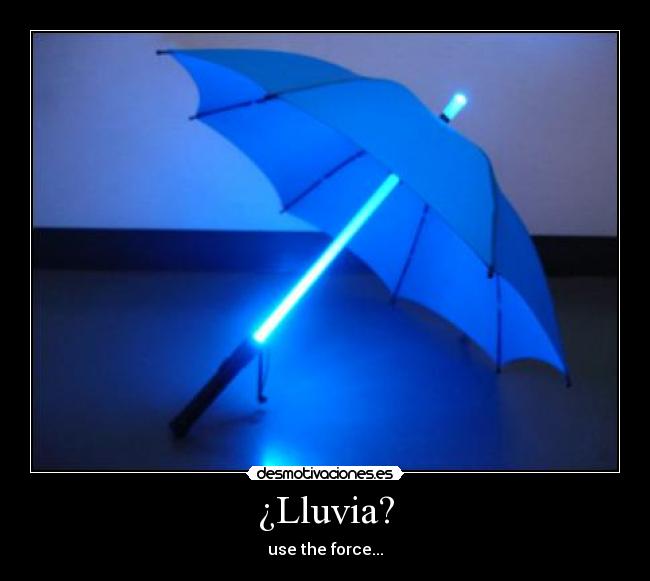 ¿Lluvia? -