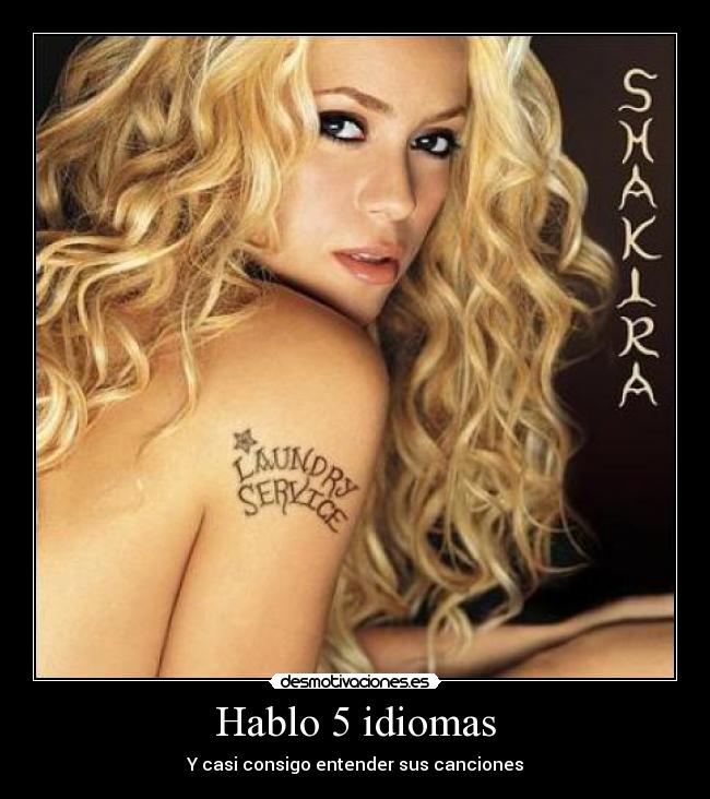 Hablo 5 idiomas - Y casi consigo entender sus canciones