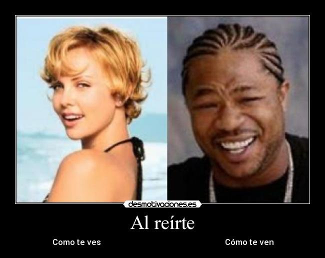 Al reírte - Como te ves Cómo te ven