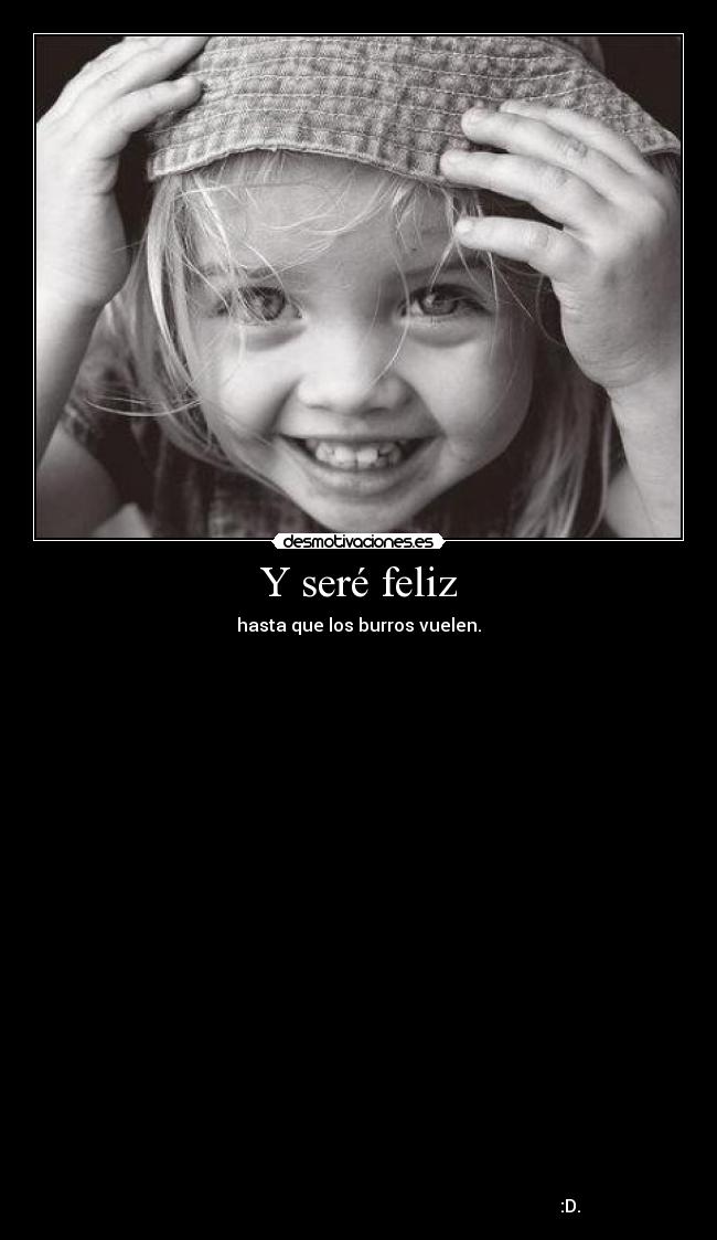 Y seré feliz - 