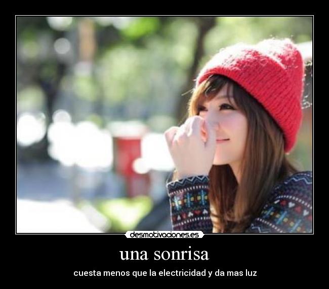 una sonrisa -