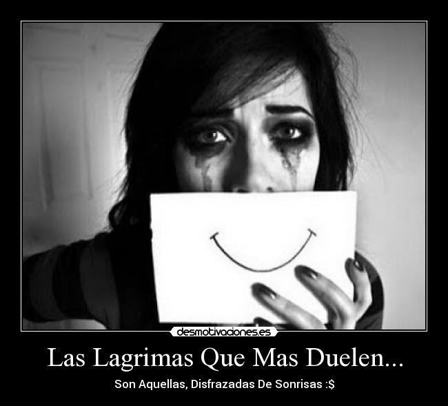 Las Lagrimas Que Mas Duelen... -