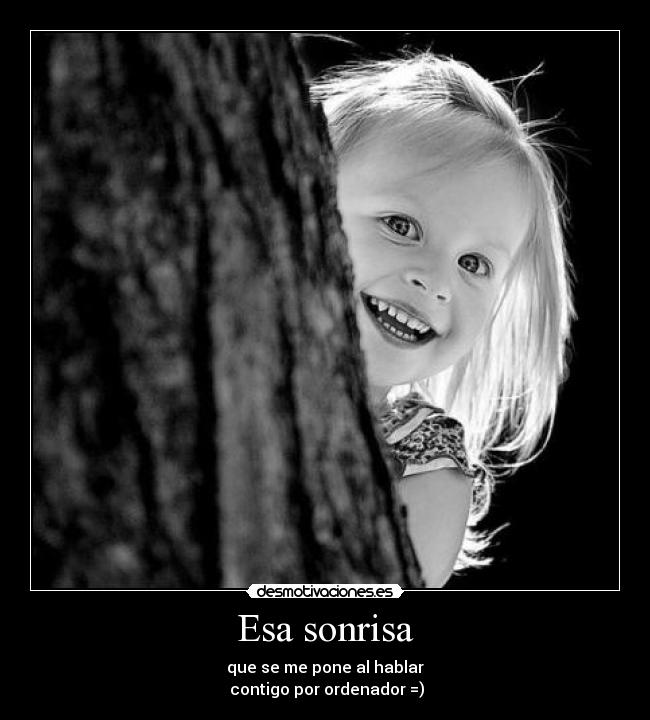 Esa sonrisa -