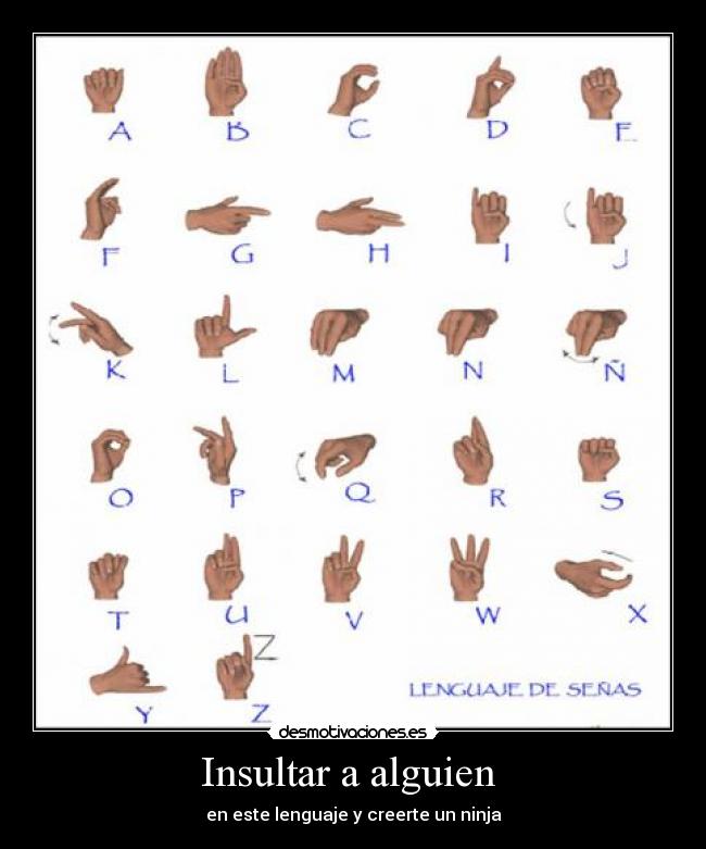 Insultar a alguien  - 