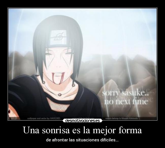 Una sonrisa es la mejor forma - 