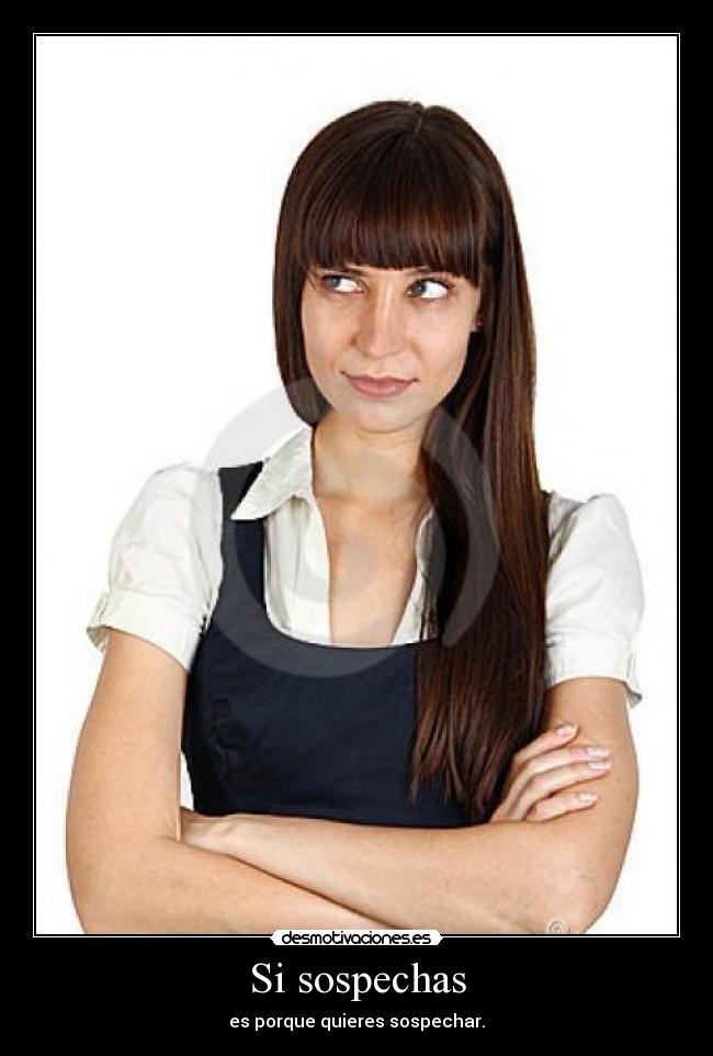Si sospechas - 