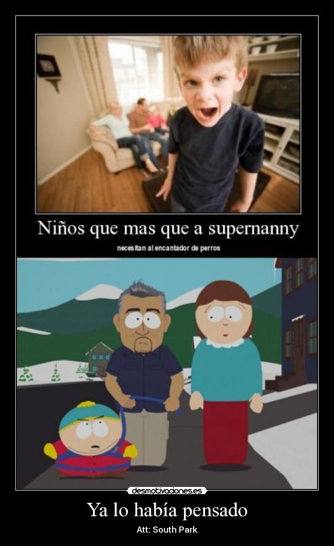 Ya lo había pensado - Att: South Park