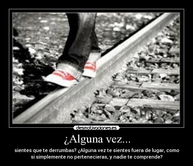 ¿Alguna vez... -