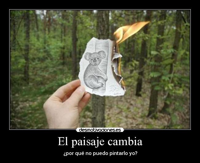 El paisaje cambia - 