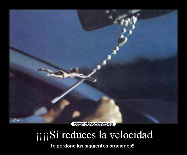 carteles religion jesus oraciones coche rapido misterrrrrisa desmotivaciones