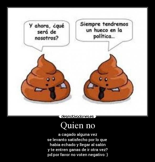 carteles tenido que pasar desmotivaciones