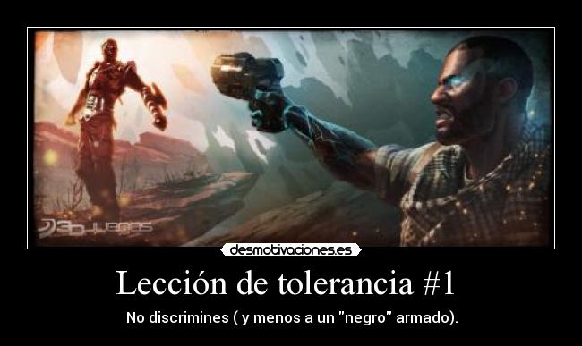 Lección de tolerancia #1  - 
