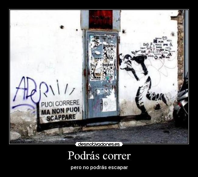 Podrás correr - 