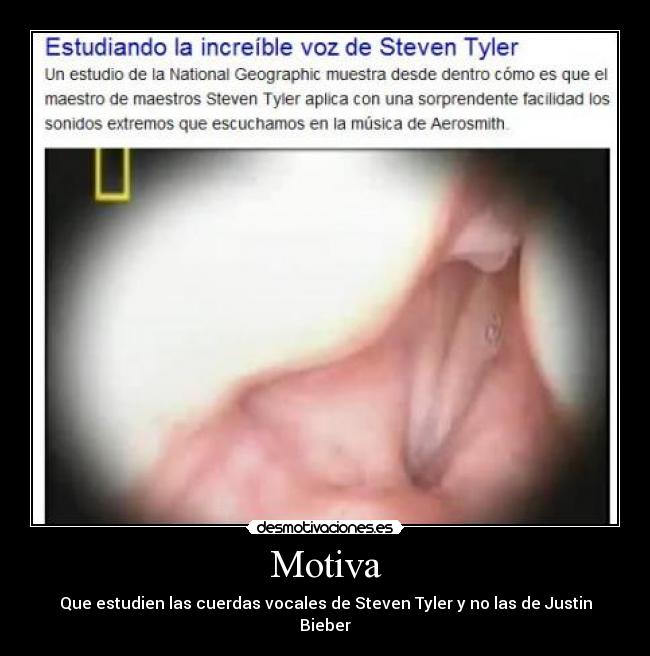 Motiva - Que estudien las cuerdas vocales de Steven Tyler y no las de Justin Bieber