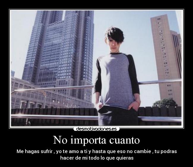 No importa cuanto - 