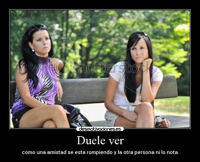 Duele ver - 