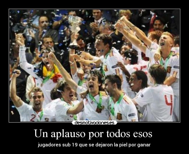 Un aplauso por todos esos  - 