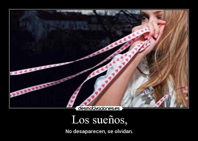 Los sueños, - 