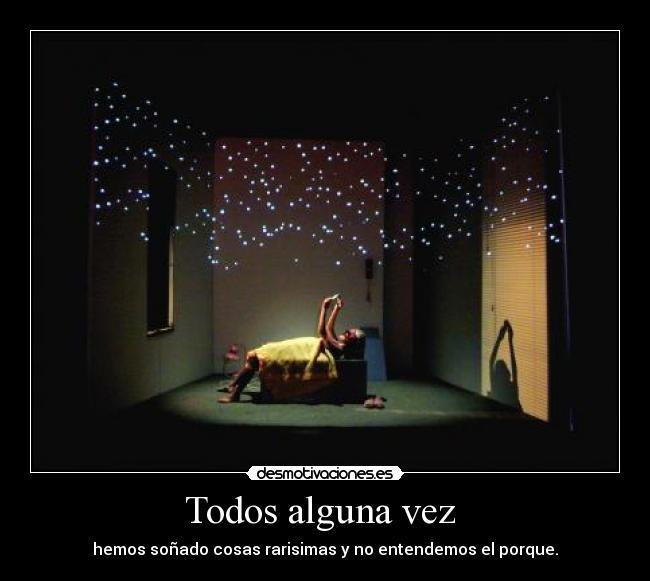 carteles todos sueno desmotivaciones